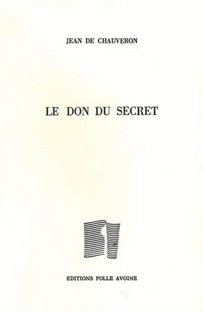 Le don du secret