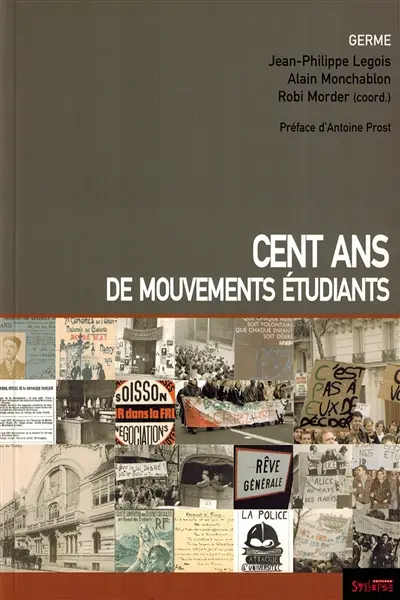 Cent ans de mouvements étudiants