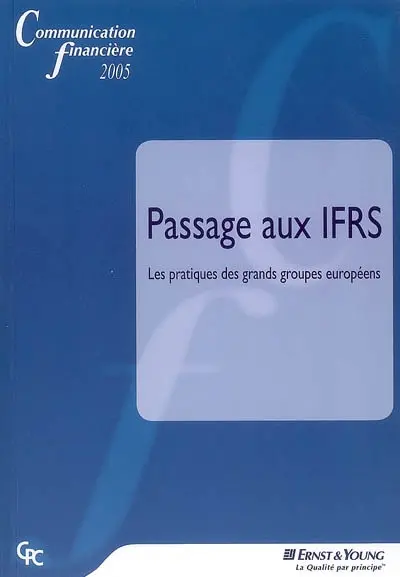Passage aux IFRS : les pratiques des grands groupes européens