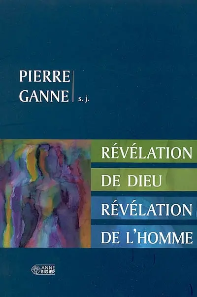 Révélation de Dieu, révélation de l'homme