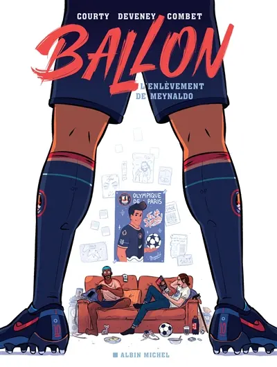 Ballon : l'enlèvement de Meynaldo