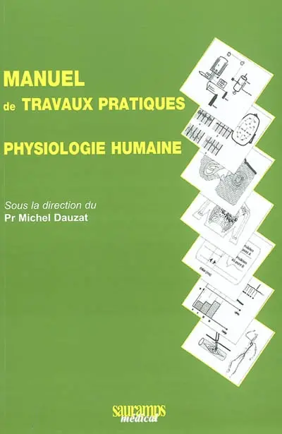 Manuel de travaux pratiques de physiologie humaine