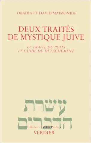 Deux traités de mystique juive