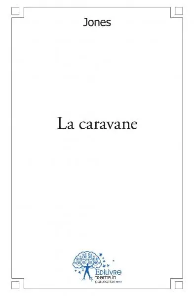 La caravane
