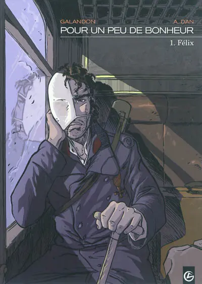 Pour un peu de bonheur : cycle 1. Vol. 1. Félix