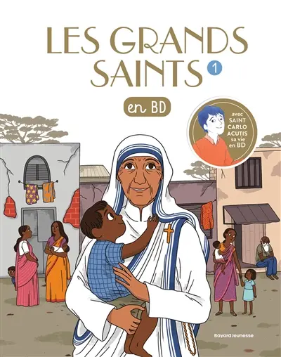 Les grands saints en BD. Vol. 1