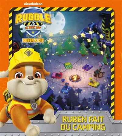 Rubble & crew, Ruben & Cie. Ruben fait du camping
