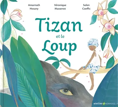 Tizan et le loup