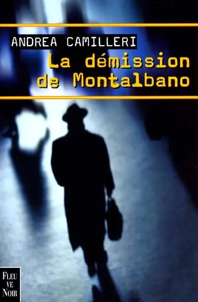 La démission de Montalbano