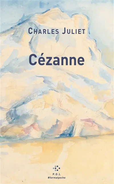 Cézanne : un grand vivant. Un chercheur d'absolu