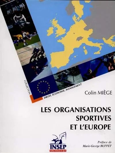 Les institutions sportives et l'Europe