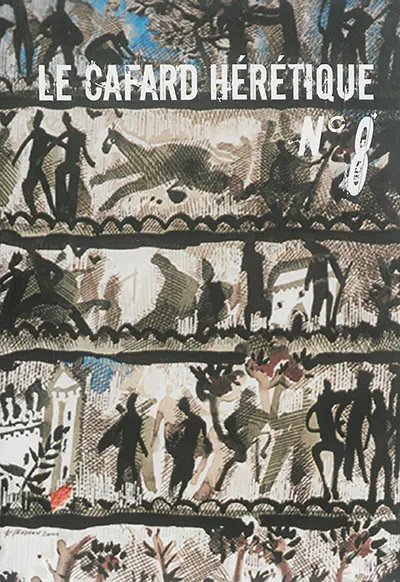 Le cafard hérétique : revue d'expression littéraire, n° 8
