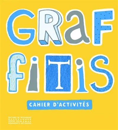 Graffitis : cahier d'activités