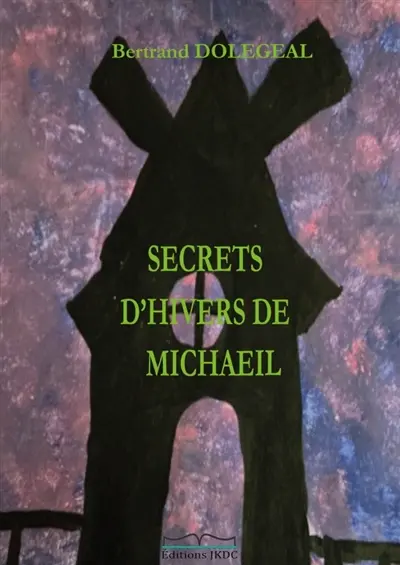 SECRETS D'HIVERS DE MICHAEIL