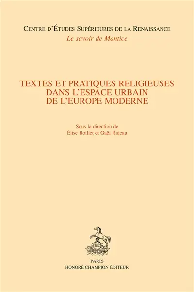 Textes et pratiques religieuses dans l'espace urbain de l'Europe moderne