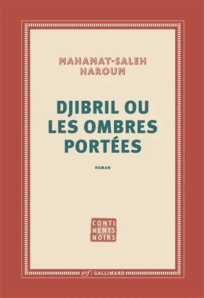 Djibril ou Les ombres portées