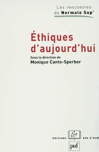 Ethiques d'aujourd'hui : séminaire 1