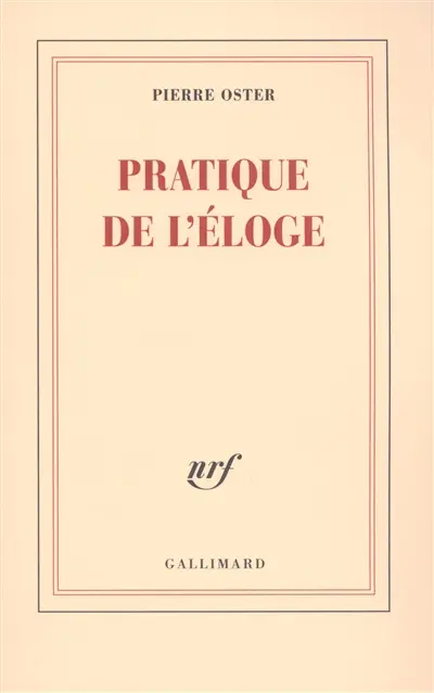 Pratique de l'éloge