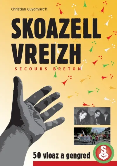Skoazell Vreizh-Secours breton : 50 vloaz a gengred
