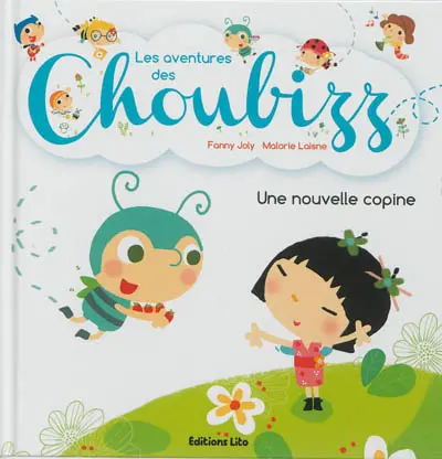 Les aventures des Choubizz. Une nouvelle copine