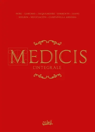 Médicis : l'intégrale