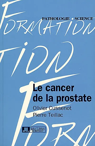 Le cancer de la prostate
