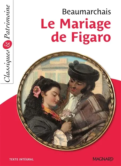 Le mariage de Figaro : texte intégral