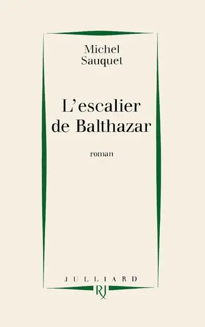 L'Escalier de Balthazar