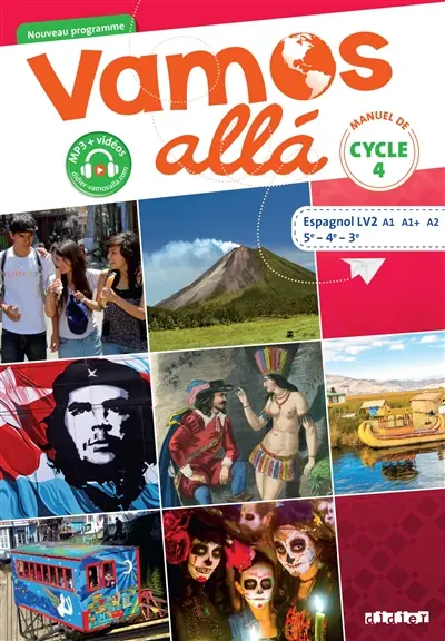 Vamos alla, espagnol LV2 A1-A1+-A2, 5e-4e-3e : manuel de cycle 4 : nouveau programme