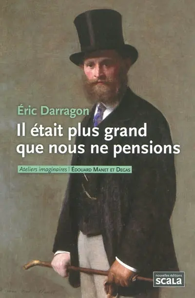 Il était plus grand que nous ne pensions : Edouard Manet et Degas