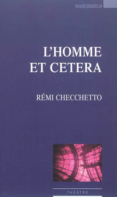 L'homme et cetera