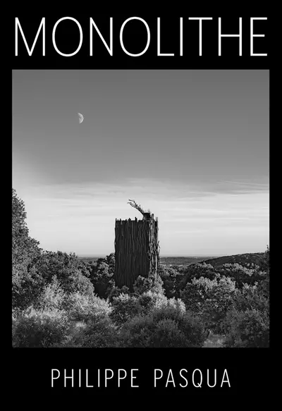 Monolithe : Philippe Pasqua