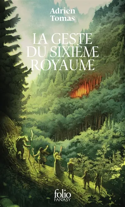 La geste du sixième royaume