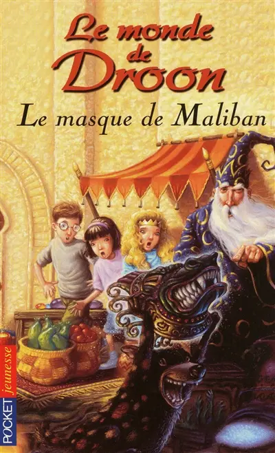 Le monde de Droon. Vol. 13. Le masque de Maliban