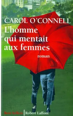 L'homme qui mentait aux femmes