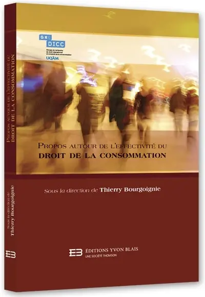 Propos autour de l'effectivité du droit de la consommation