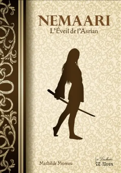 Nemaari : L'Eveil de l'Asrian