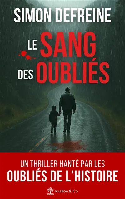 Le sang des oubliés