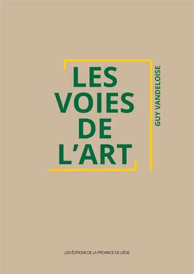 Les voies de l'art