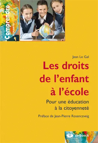 Les droits de l'enfant à l'école : pour une éducation à la citoyenneté