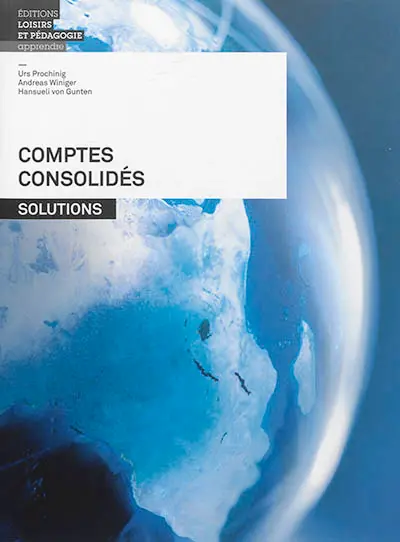 Comptes consolidés : solutions