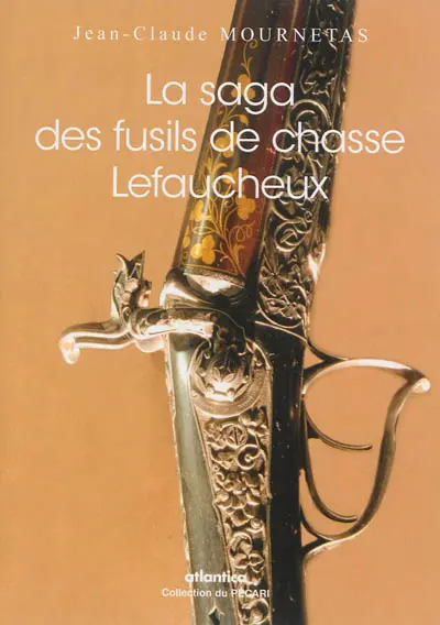 La saga des fusils de chasse Lefaucheux