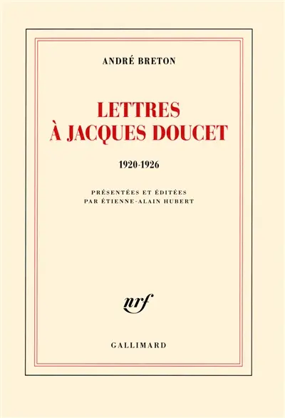 Lettres à Jacques Doucet : 1920-1926