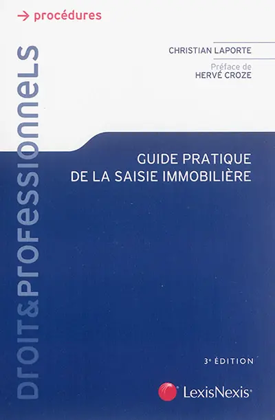 Guide pratique de la saisie immobilière