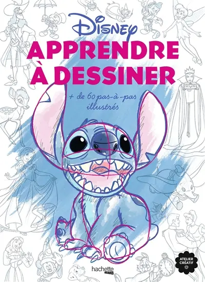 Apprendre à dessiner : + de 60 pas-à-pas illustrés