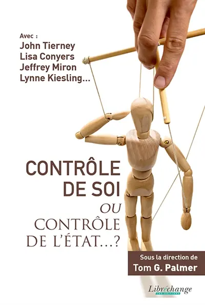 Contrôle de soi ou contrôle de l'Etat...?