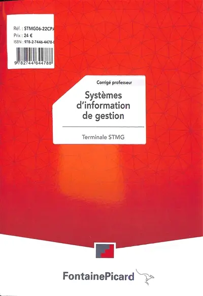 Systèmes d'information de gestion terminale STMG : corrigé professeur