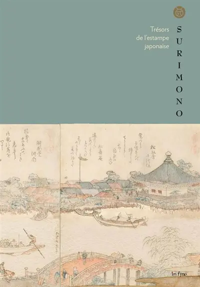 Surimono : trésors de l'estampe japonaise