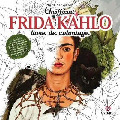 Unofficial Frida Kahlo : livre de coloriage