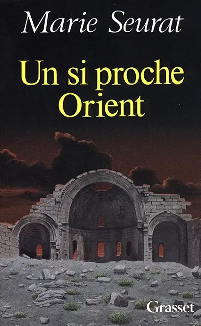 Un si proche Orient